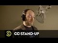 Uncensored - Kyle Kinane: I Liked His Old Stuff Better - Voiceover Artiste