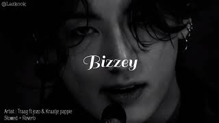 Bizzey - Traag ft. jozo & kraantje pappie  (Slowed + Reverb)