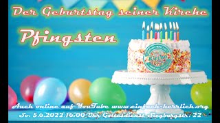 Pfingsten der Geburtstag seiner Kirche einfach herrlich herrlich einfach Pastor Ralf Nietzke