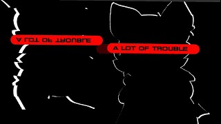 A Lot Of Trouble Meme Original