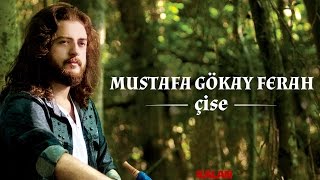 Mustafa Gökay Ferah - Başum Dumanli