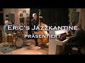 Markus Schieferdecker-Konzert, Eric's Jazzkantine