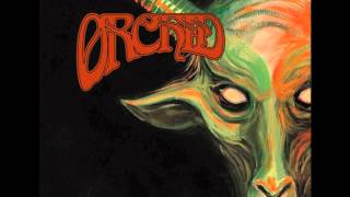 Watch Orchid Electric Father video