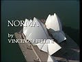 Vincenzo Bellini - Norma (Joan Sutherland, 1978) with multi-subtitles