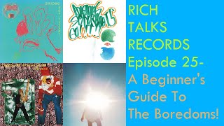 A Beginners Guide To The Boredoms