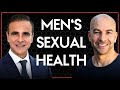 260 ‒ Men’s Sexual Health: why it matters, what can go wrong, and how to fix it