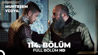 Muhteşem Yüzyıl 114. Bölüm  (HD)