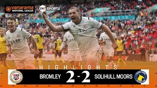 History 🏆 | Bromley 2-2 Solihull Moors (4-3 Penalties) | National League Play-Off Final Highlights