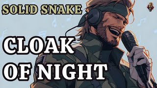 Solid Snake - Cloak Of Night | Rock Song