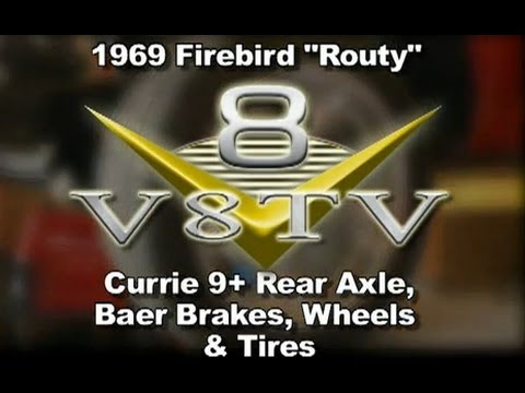 1969 Firebird Routy Currie Rear Axle Baer Brake Install Video V8TV