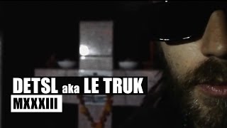 Клип Detsl Aka Le Truk - MXXXIII (рус. версия)