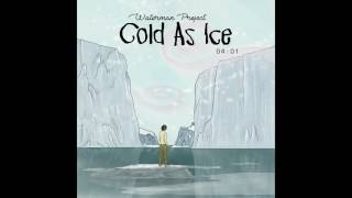 Watch Waterman Project Cold As Ice video