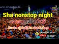 shaa nonstop night polonnaruwa|artists backing nonstop collection #live_show_2023 #musichub