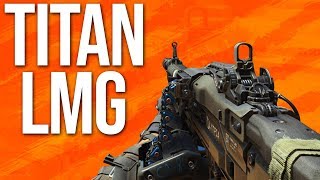Black Ops 4 In Depth: Titan LMG