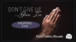 Don't Give Up...Give In