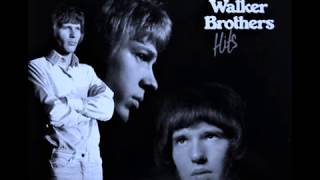 Watch Walker Brothers Saddest Night In The World video