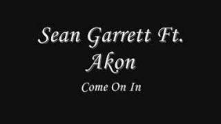 Watch Sean Garrett Come On In video