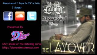 Watch Bishop Lamont I Swear video
