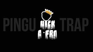 Pingu Trap - Beat Instrumental - Prod. By Nick A Fro