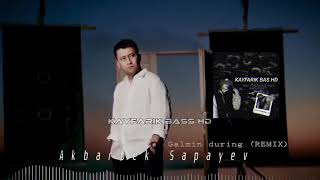 Akbarbek Sapayev - Galmin During