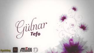 Tefo - Gülnar (audio)
