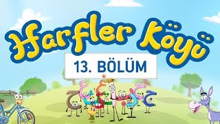 Harfler Köyü - 13.Bölüm