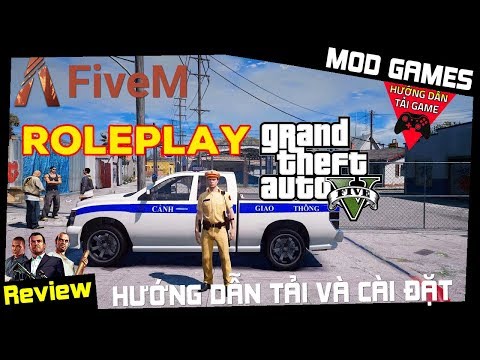 Cách Tải GTA 5 RolePlay Để Chơi Online Với Bạn Bè