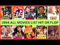1994 All Movie List | Hit or Flop | Box Office Collection