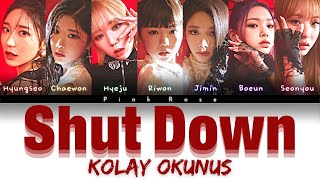 Cly 클래씨 Shutdown Türkçe Kolay Okunuş Color Coded Lyrics Hantürkçe Altyazılı