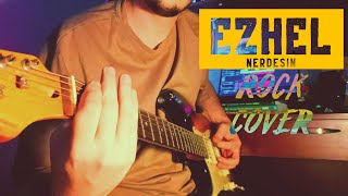 Ezhel - Nerdesin Rock Cover