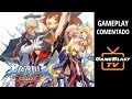 BlazBlue: Continuum Shift Extend - Gameplay Video 2