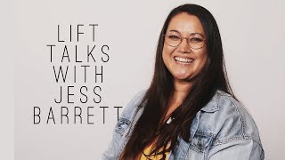 Lift Talks: Interview with Jessica Barrett