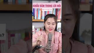 Khẩu Dâm Trong Lời Nói Thanh Nga Official