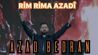 Azad Bedran - Rim Rima Azadî