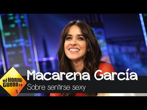 Macarena GarcĂa: "Me siento sexy, desde fuera sĂłlo se ve mi parte mĂĄs dulce" - El Hormiguero 3.0