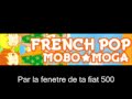 FRENCH POP 「Mobo★Moga」