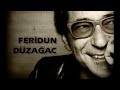 Feridun Düzağaç-Alev Alev klip izle