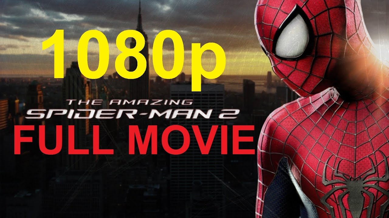 spectacular spider man full movie