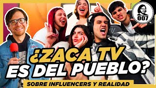 Is Zaca Tv Of The People? About Influencers And National Reality