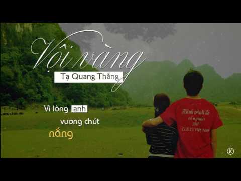 Vội vàng - Tạ Quang Thắng