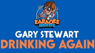 Watch Gary Stewart Drinking Again video