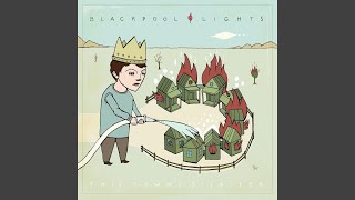 Watch Blackpool Lights Lost Without You video