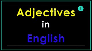 İngilis Dili - Adjectives