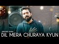 Dil Mera Churaya Kyun | Cover | Abhishek Raina | Kumar Sanu | 90's Sad Love Song