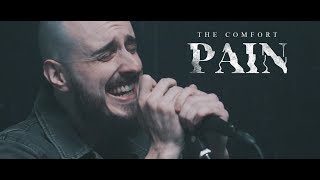 The Comfort - Pain