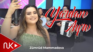 Zumrud Memmedova - Yardan Ayri 2025 Official Video