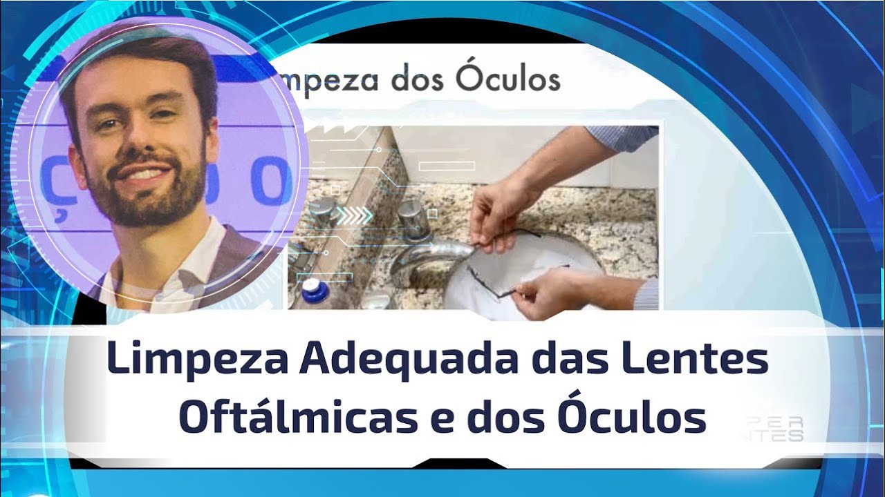 Limpeza Adequada das Lentes Oftálmicas e dos Óculos