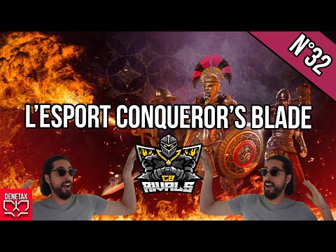 L'e-sport sur conqueror's blade. La CBR