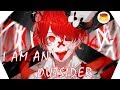 『Nightcore』⇒ I AM AN OUTSIDER *LYRICS*