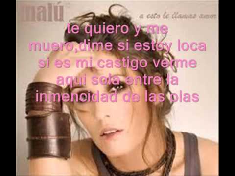 LOCA MALU LYRICS loca malu lyrics: